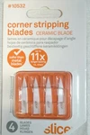 Slice 10532 Corner Stripping Blades Finger-friendly Ceramic. Fixed Price $12.99.