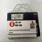 Master Mechanic 788925 5/8" 18 Nf Titanium Coated Hex Die - Fine. Fixed Price $8.95.