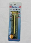 Century 11.0 X 1.50 Tap Part # 97318 Carbon Alloy For 3/8" Drill. Fixed Price $14.99.